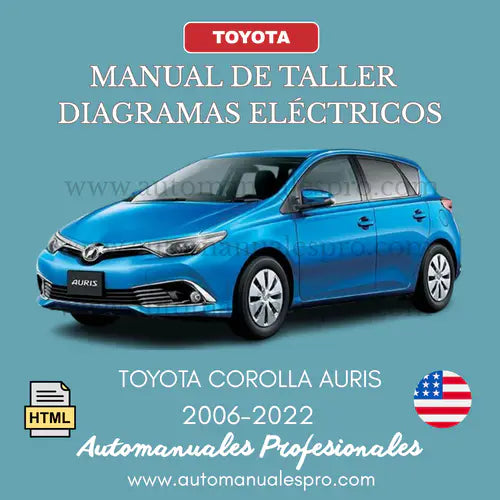 Manual de Taller Toyota Corolla y Corolla Auris 2006-2022