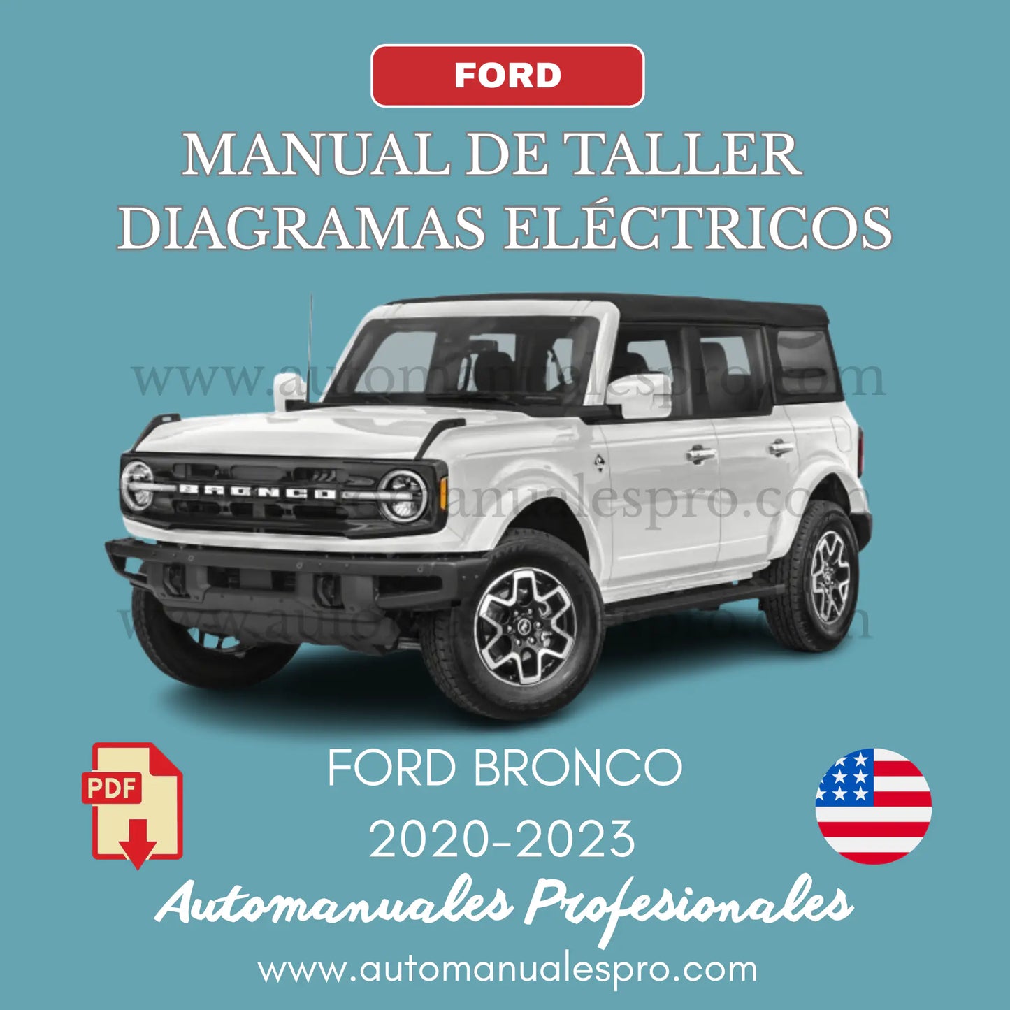 Manual de Taller y Diagramas Ford Bronco (2020-2023)