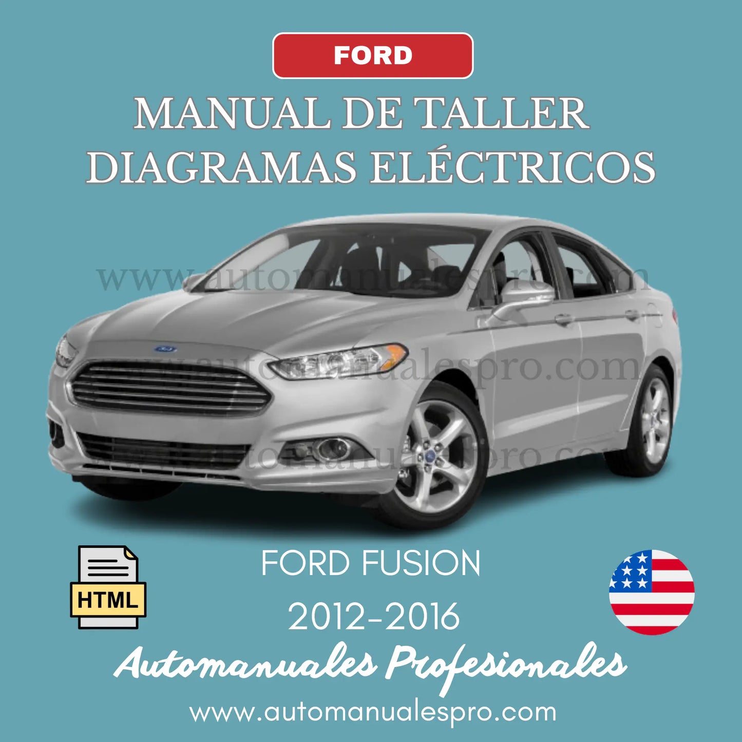 Manual de Taller y Diagramas Ford Fusion (2012-2016)