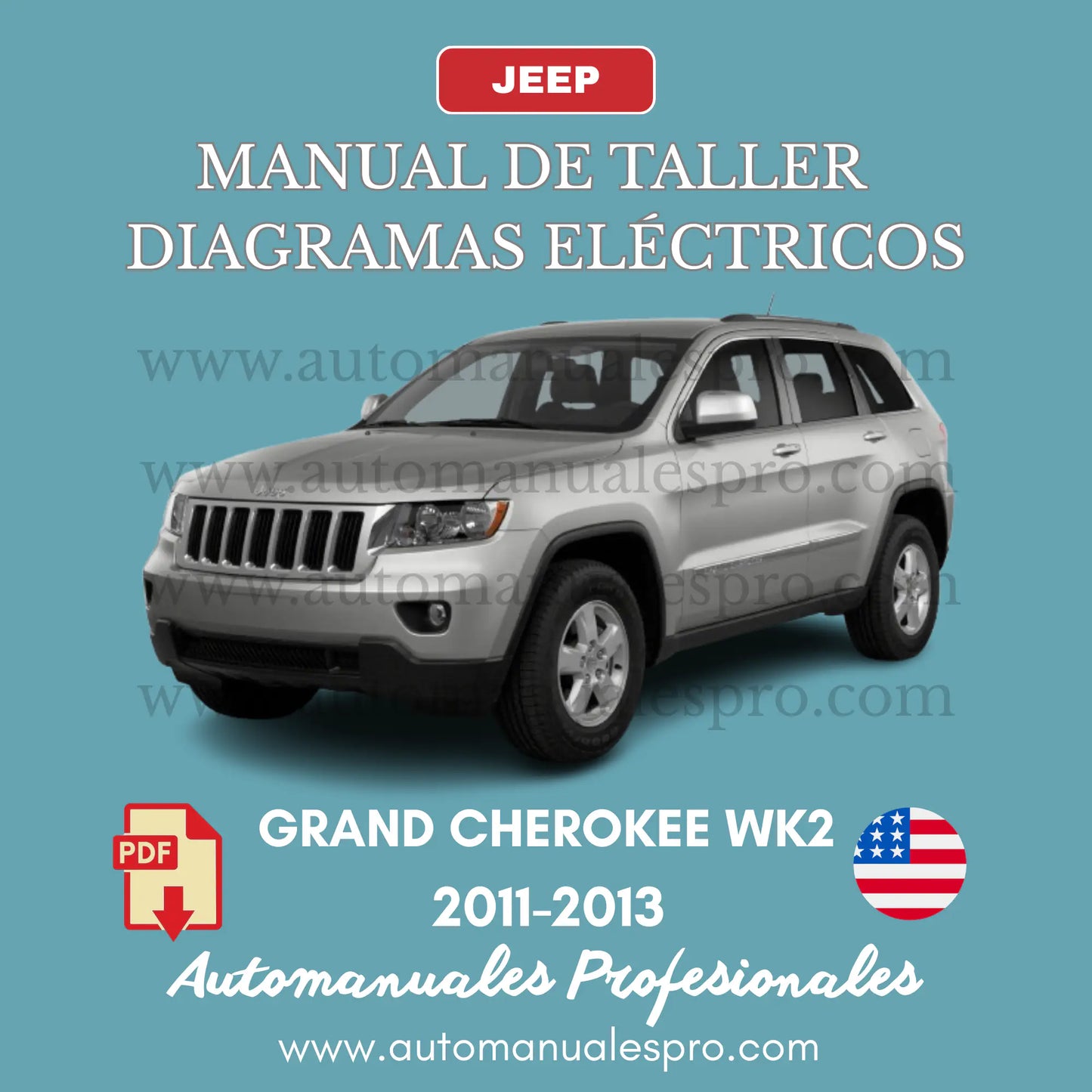 Manual de taller para Jeep Grand Cherokee WK2 de los años 2011 al 2013, con gráficos, textos y planos de cableado en alta resolución.