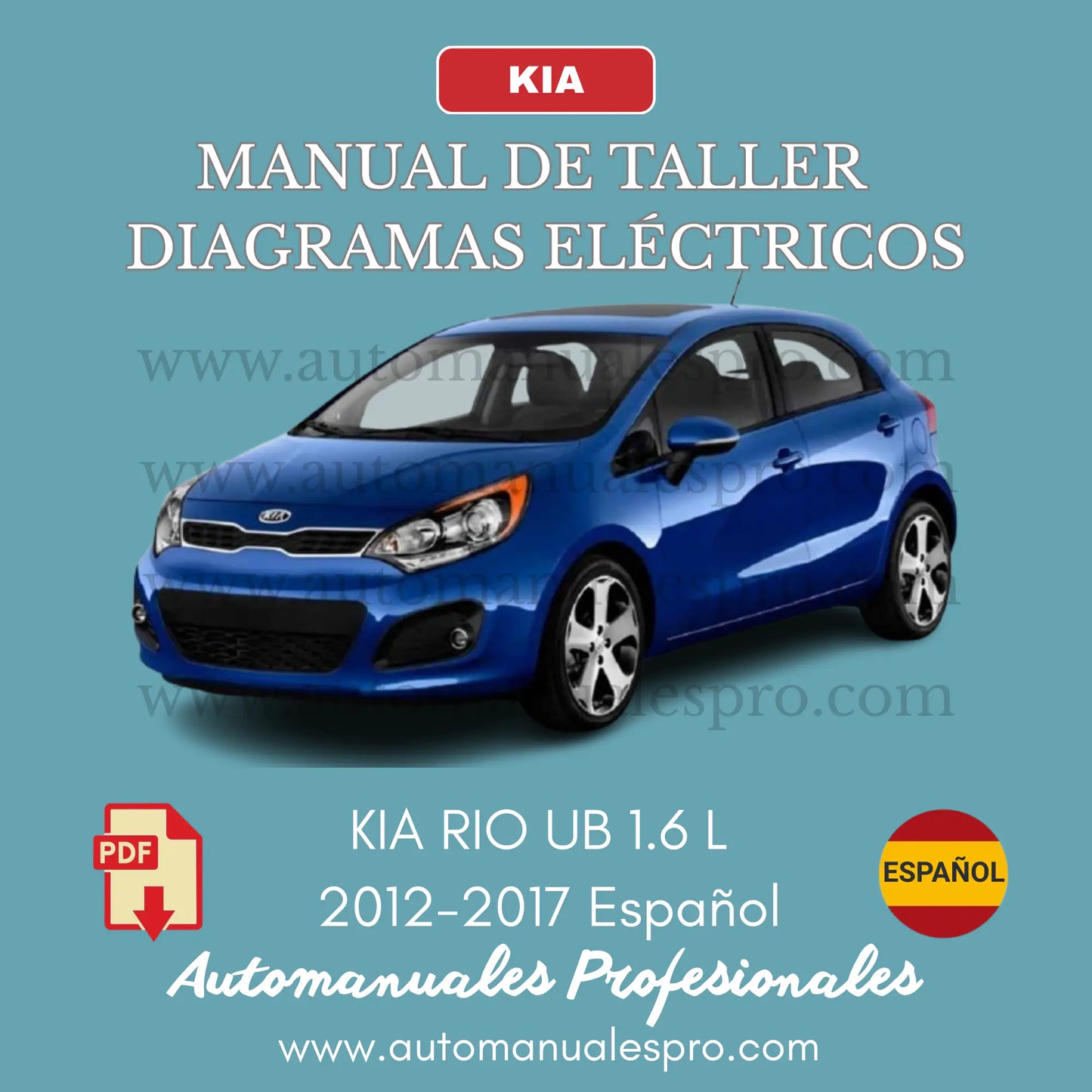 Manual de Taller y Diagramas Kia Rio UB (2012-2017) Español
