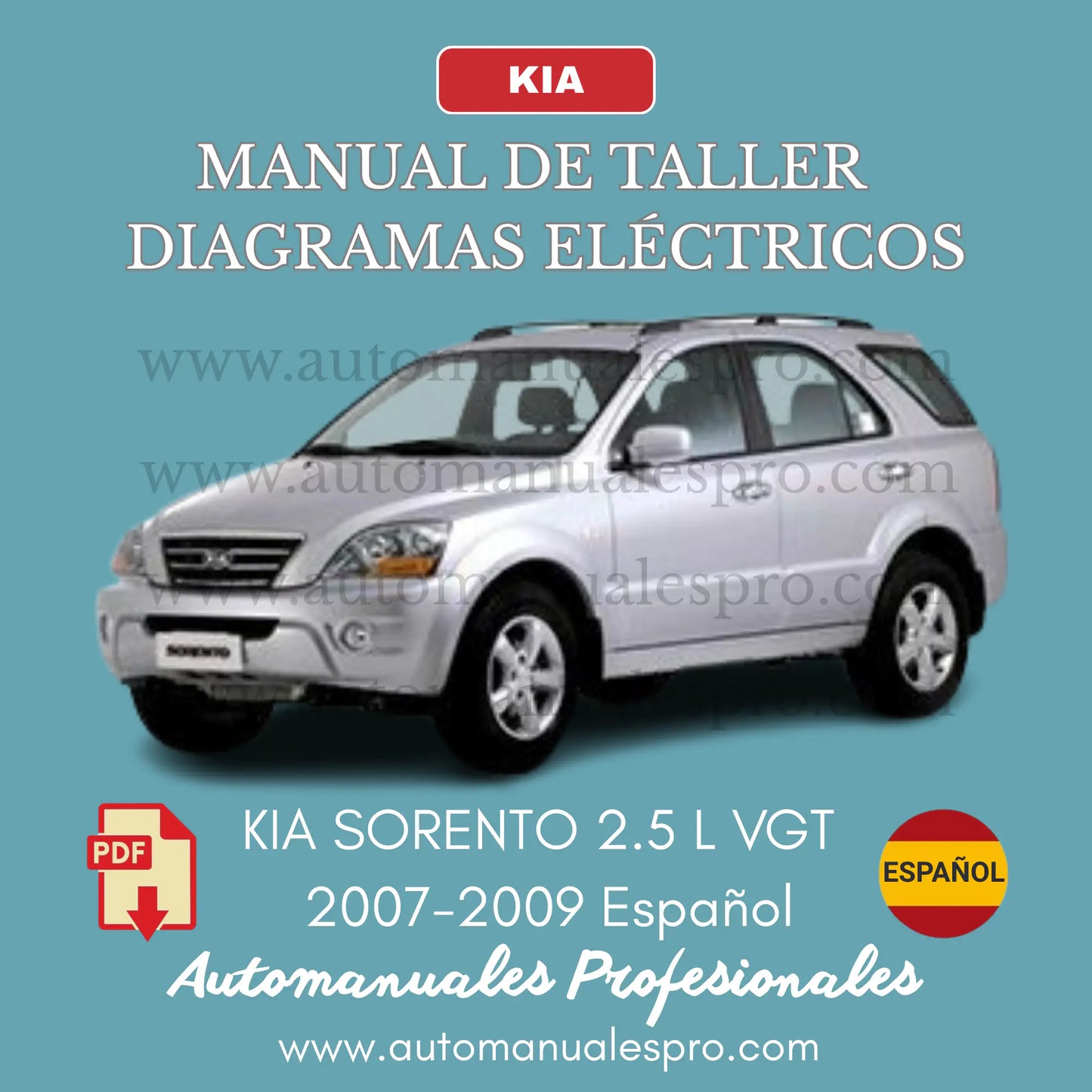 Manual de Taller y Diagramas Kia Sorento 2.5L VGT (2006-2009) Español