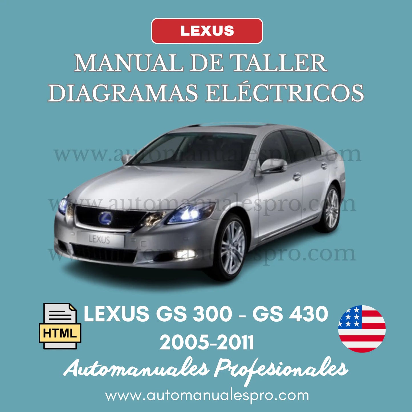 Manual de Taller y Diagramas Lexus GS430 y GS300 2005-2011