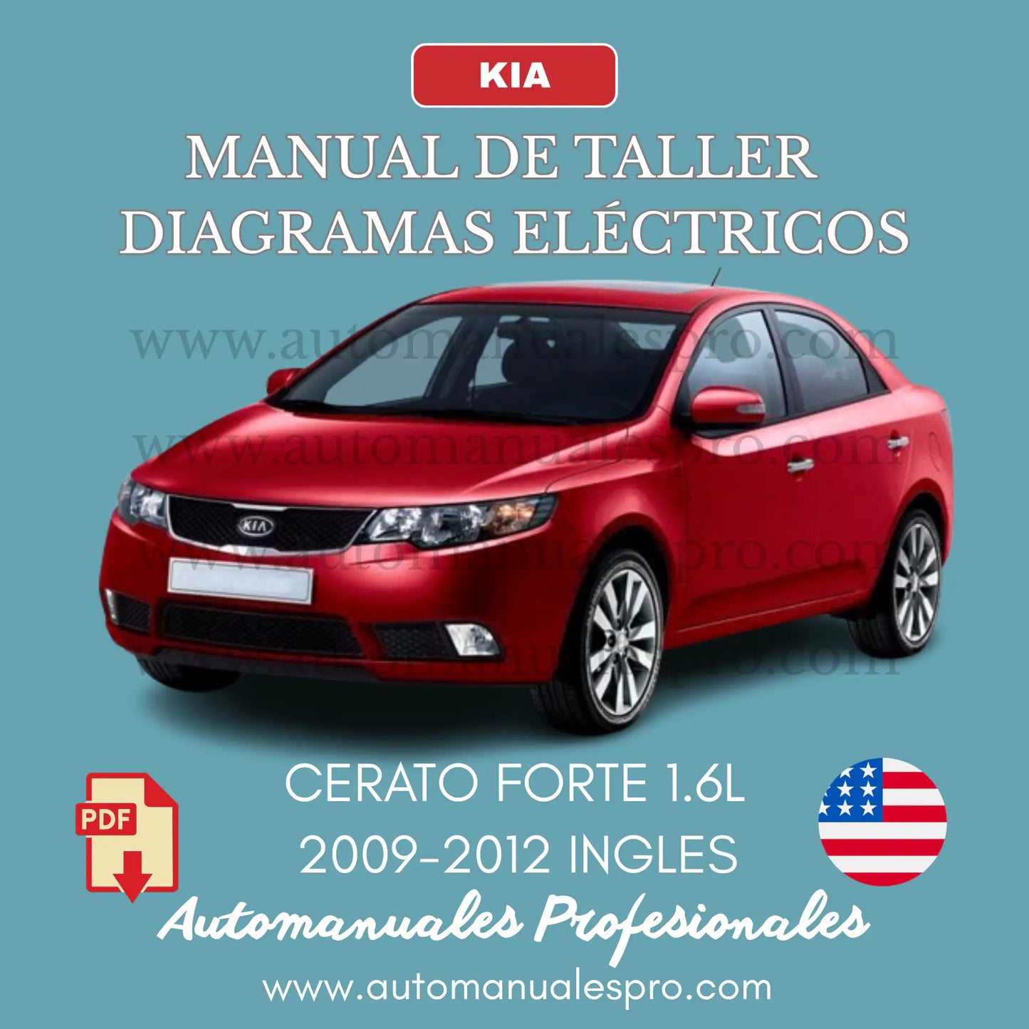 Manual de Taller y Diagramas Kia Cerato Forte 1.6L 2009-2018