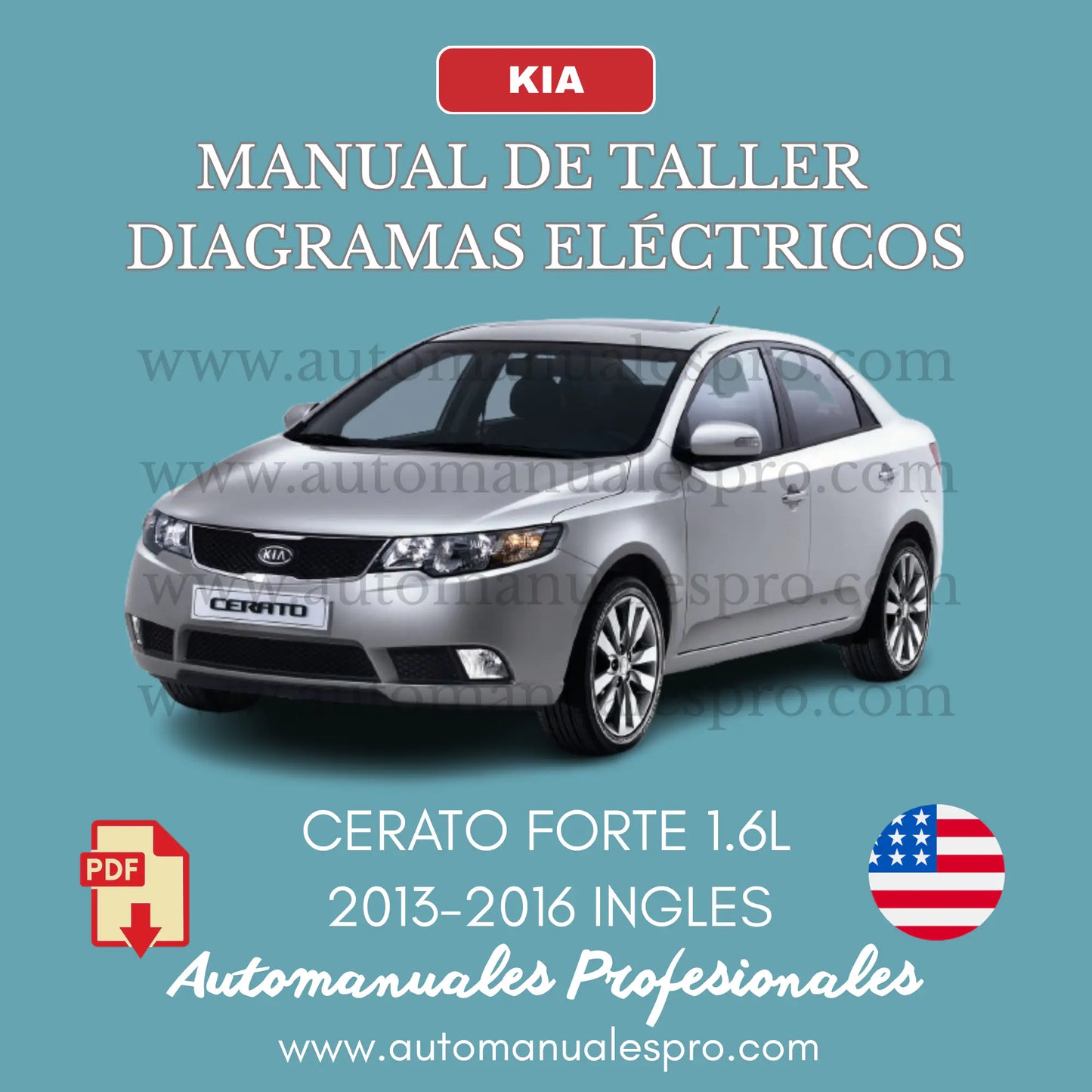 Manual de Taller y Diagramas Kia Cerato Forte 1.6L 2009-2018