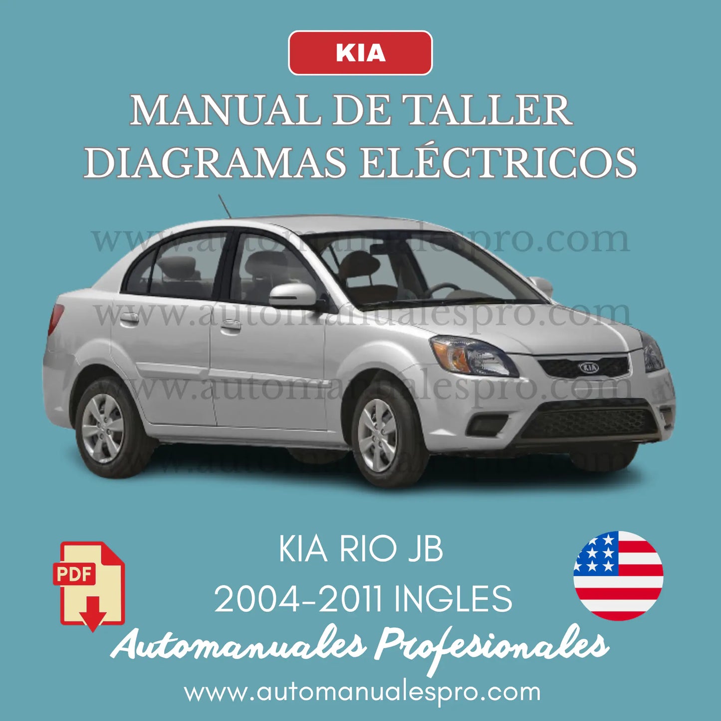 Manual de Taller y Diagramas Eléctricos Kia Rio JB 2004-2011