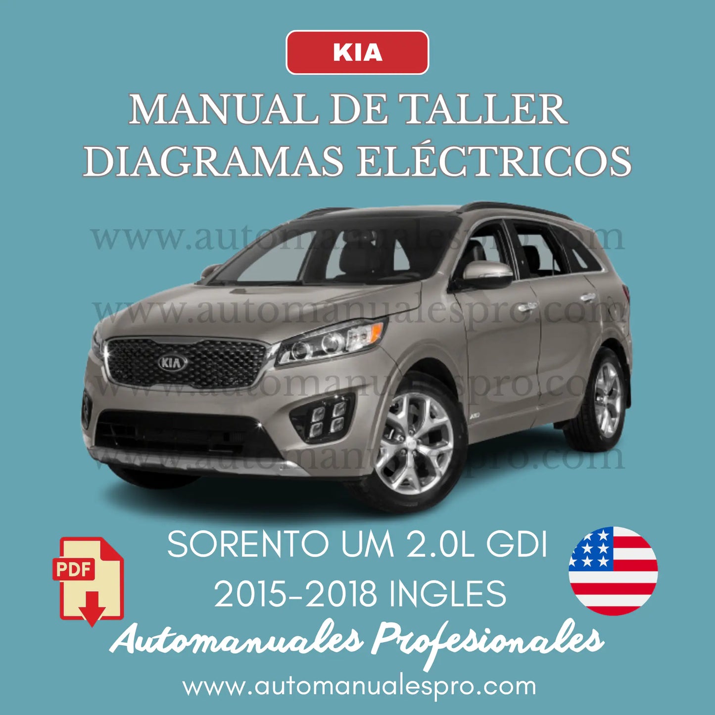 Manual de Taller y Diagrama Eléctrico Kia Sorento 2015-2018