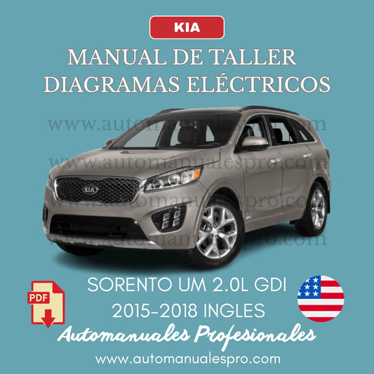 Manual de Taller y Diagrama Eléctrico Kia Sorento 2015-2018