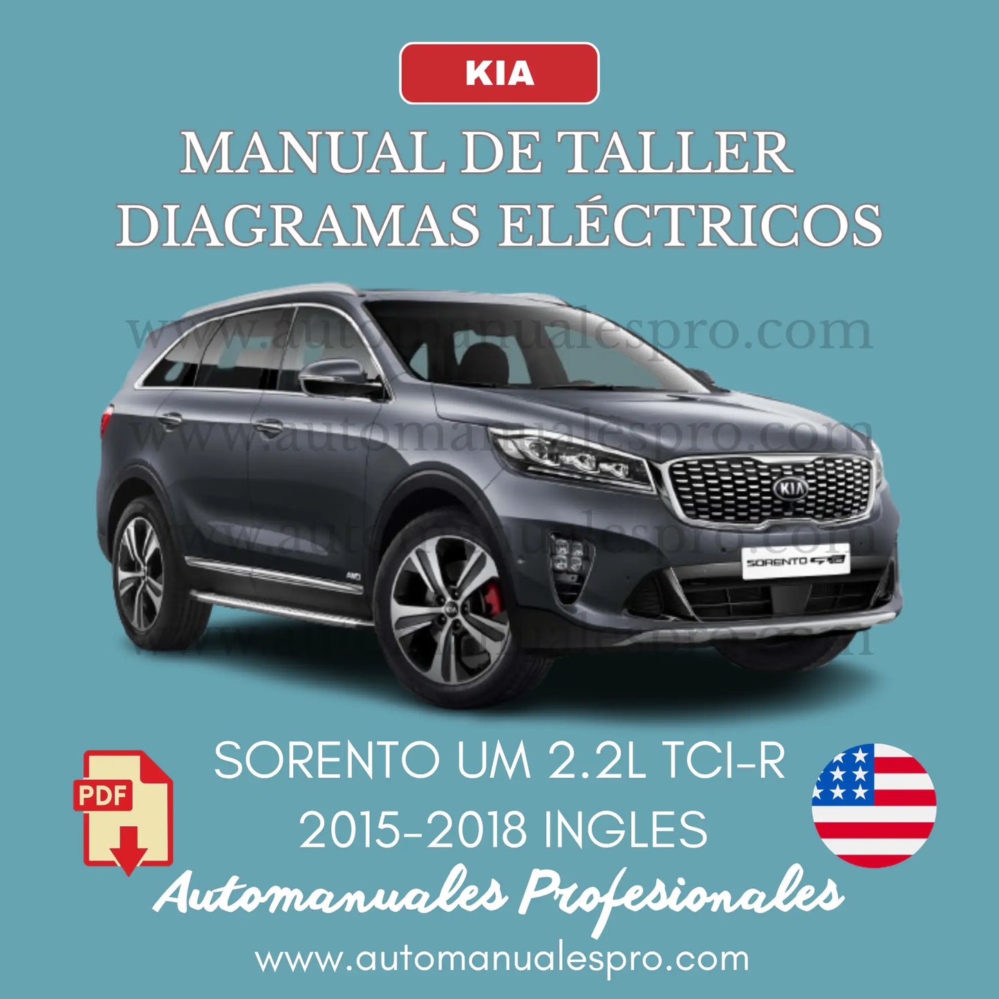 Manual de Taller y Diagrama Eléctrico Kia Sorento 2015-2018