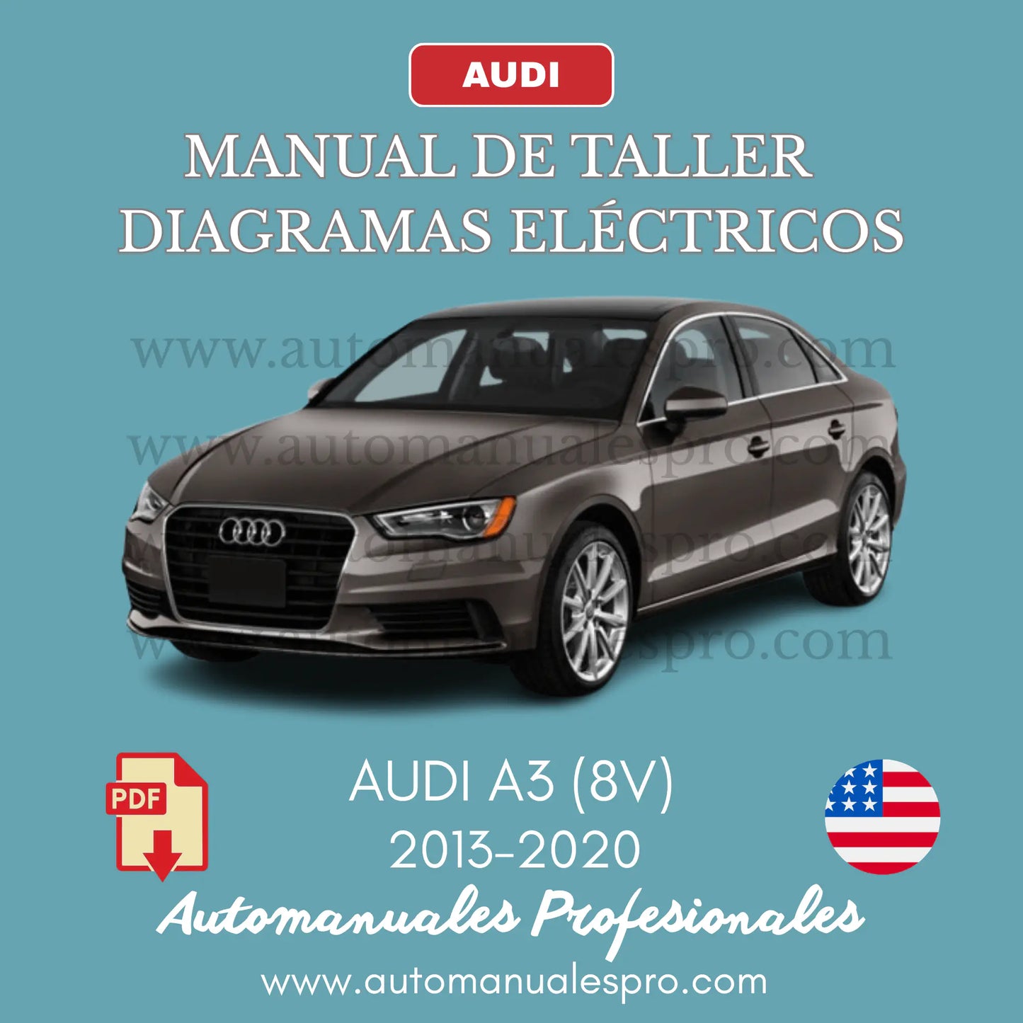 Manual de Taller y Diagramas Eléctricos Audi A3 2013-2020