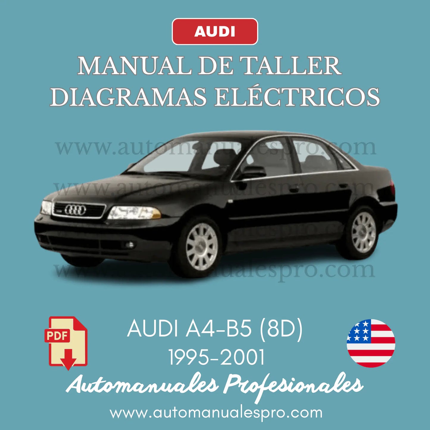 Manual de Taller y Diagramas Eléctricos Audi A4 1994-2001