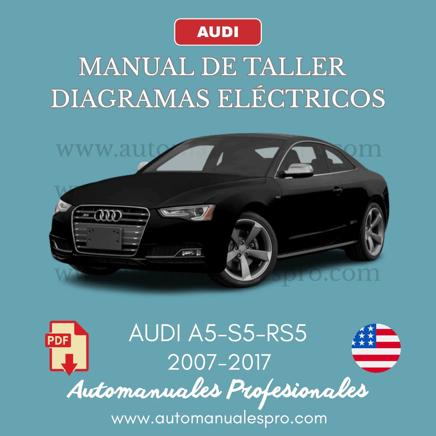 Manual Taller Audi A5, S5, RS5 2007-2017 Incluye Diagramas