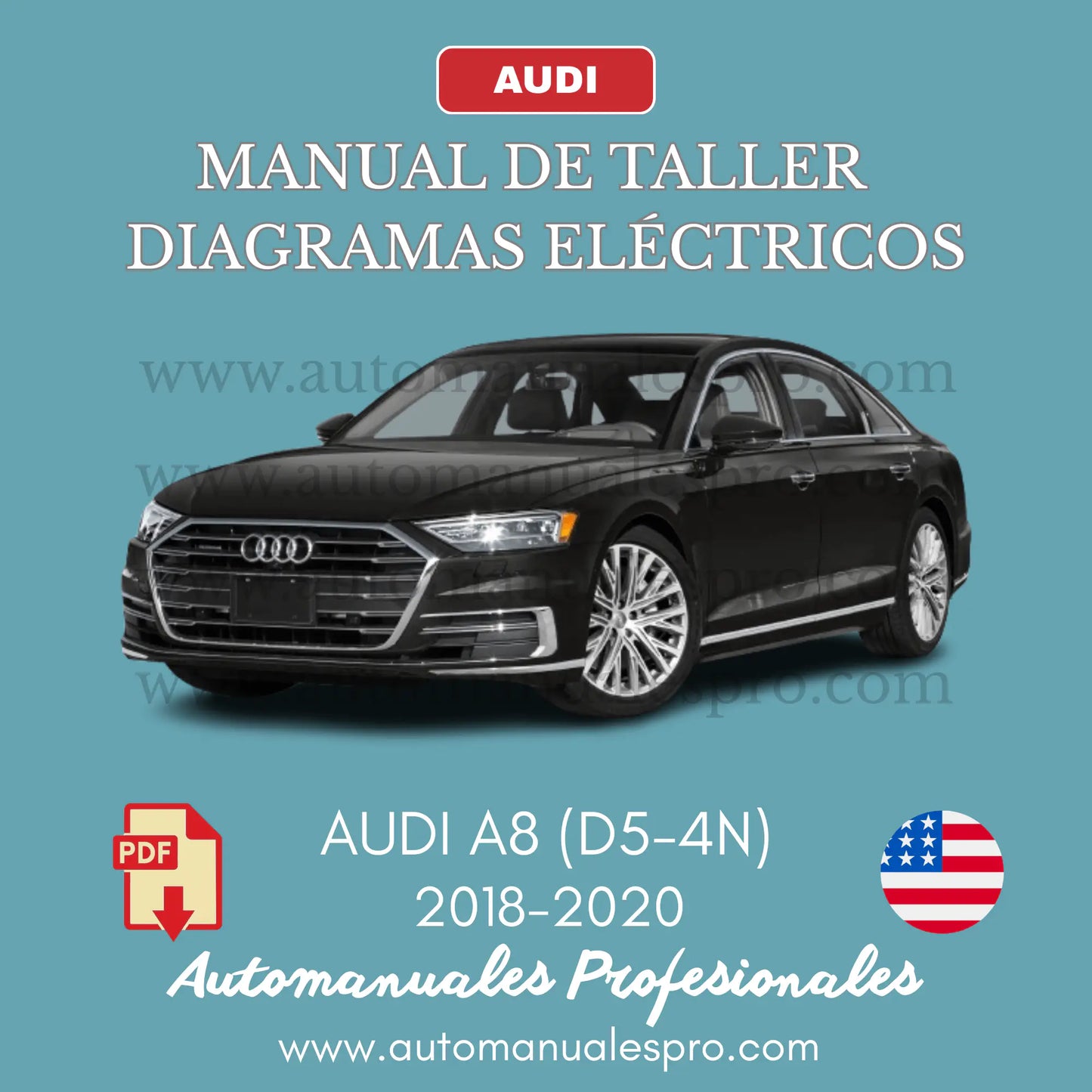 Manual de Taller y Diagramas Audi A8 / S8 (2003-2020)