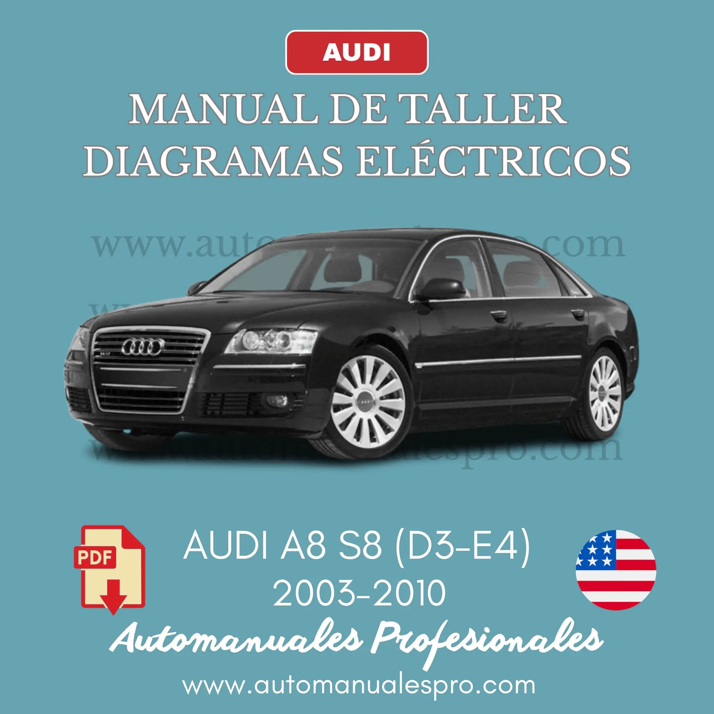 Manual de Taller y Diagramas Audi A8 / S8 (2003-2020)
