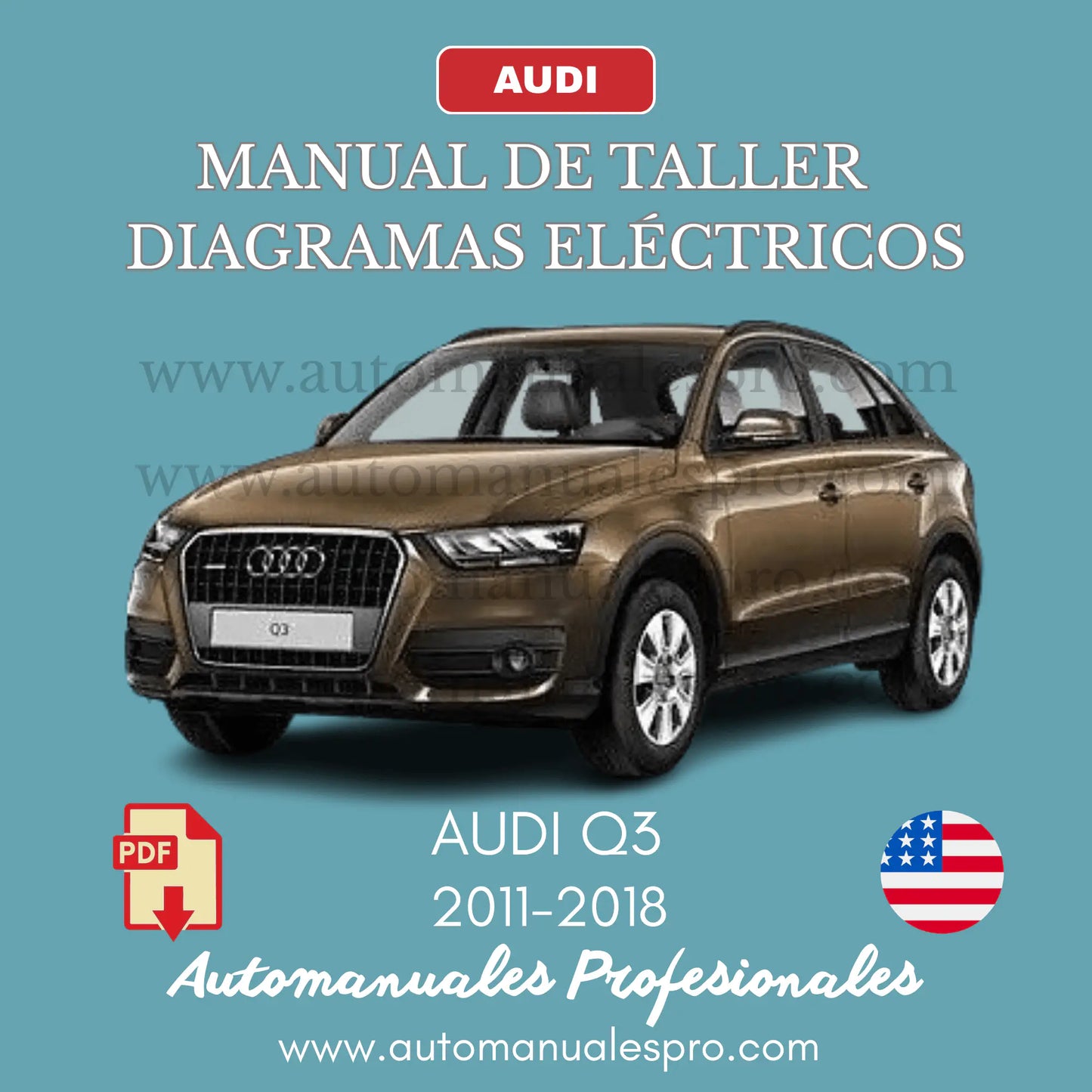 Manual de Taller y Diagramas Eléctricos Audi Q3 (2011-2018)