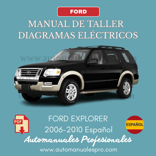 Manual de Taller y Diagramas Ford Explorer 2006-2010 Español