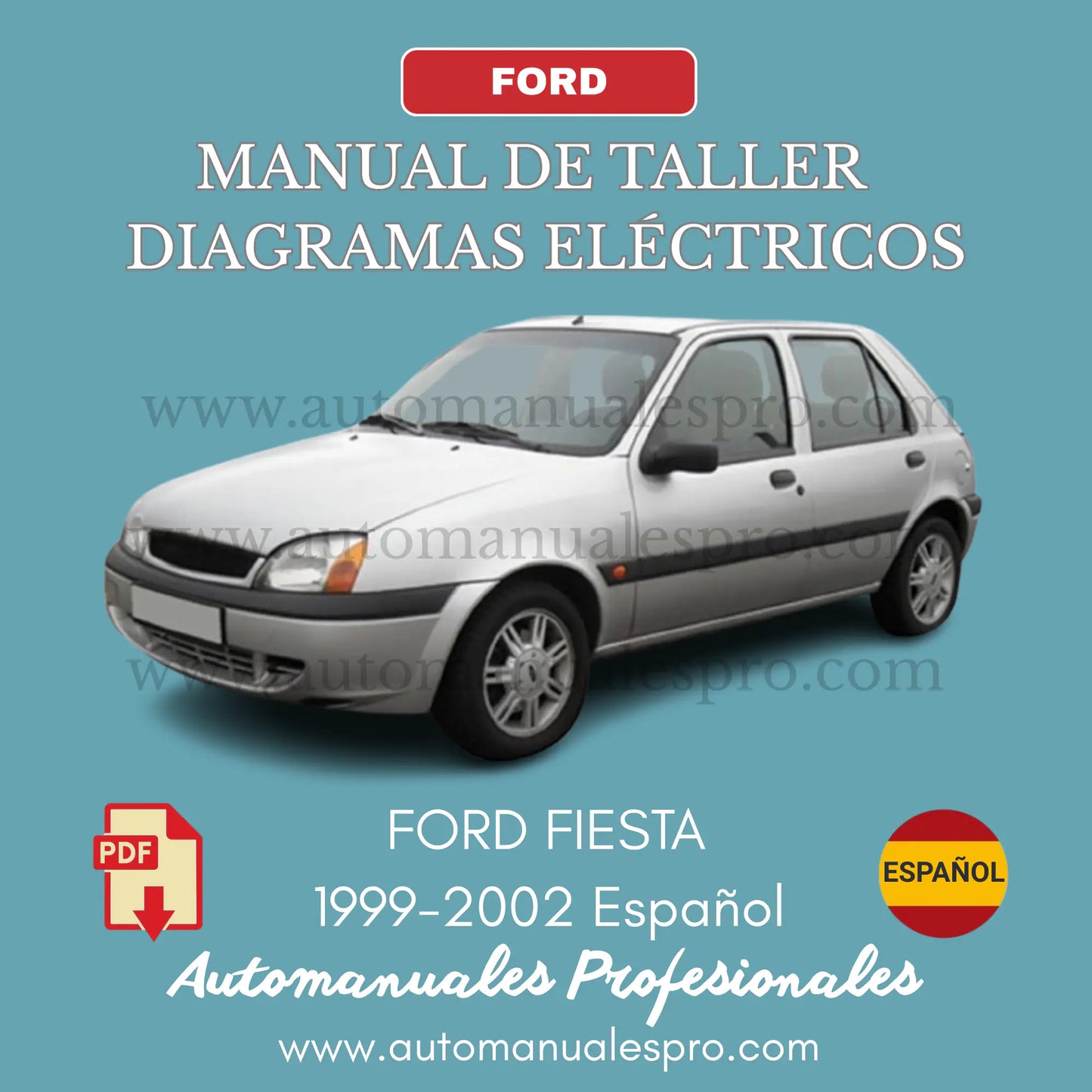 Manual de Taller y Diagramas Ford Fiesta 1999-2005 Español