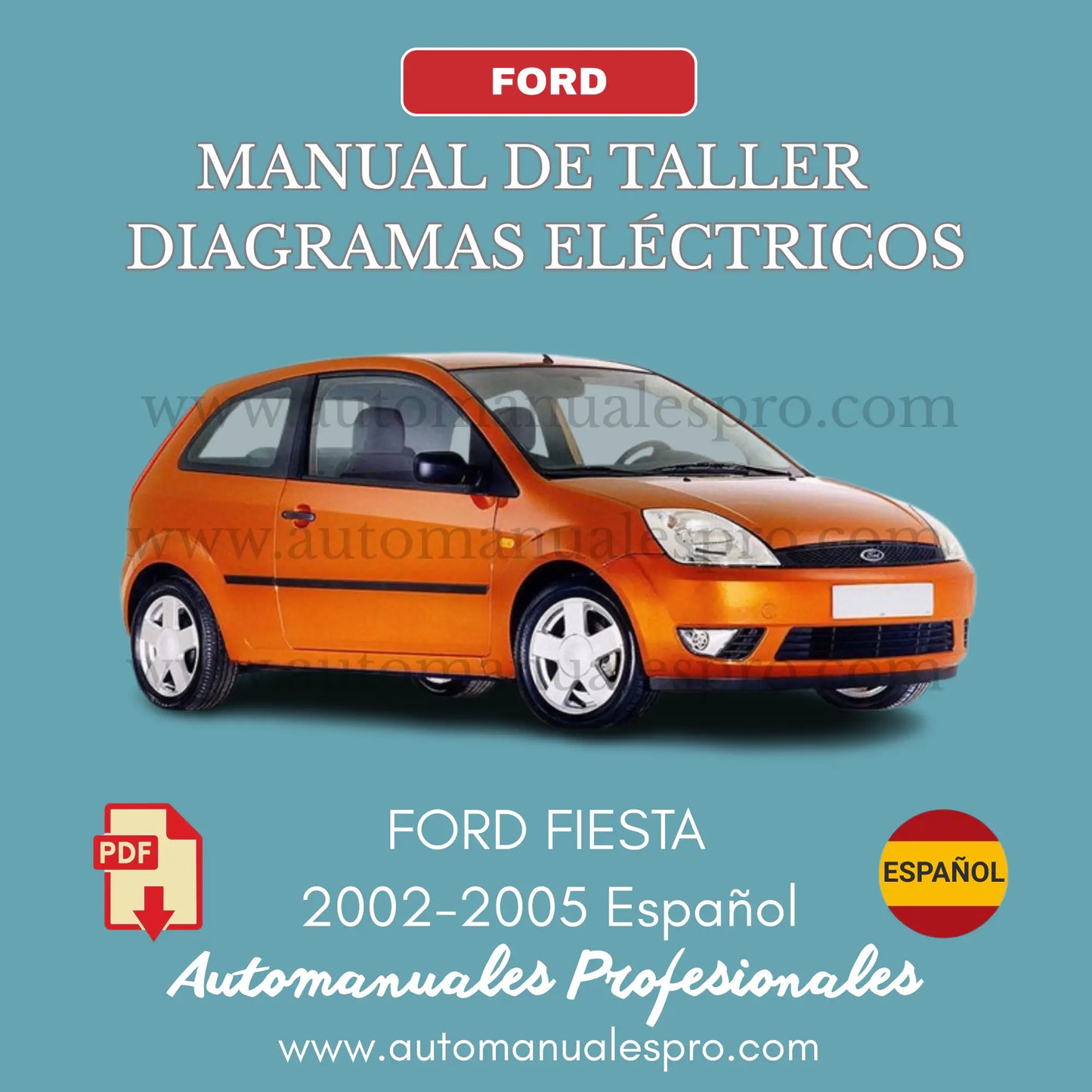 Manual de Taller y Diagramas Ford Fiesta 1999-2005 Español