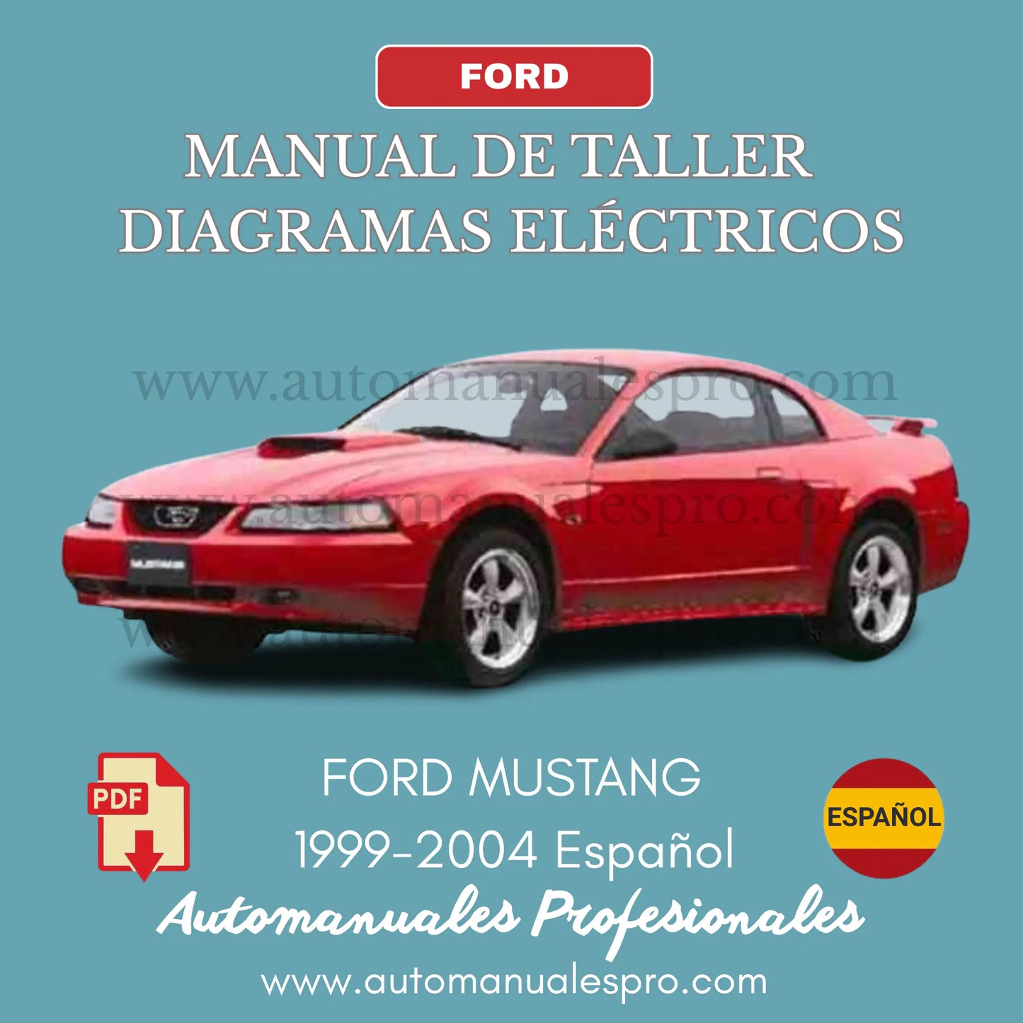 Manual de Taller y Diagramas Ford Mustang 1999-2004 Español
