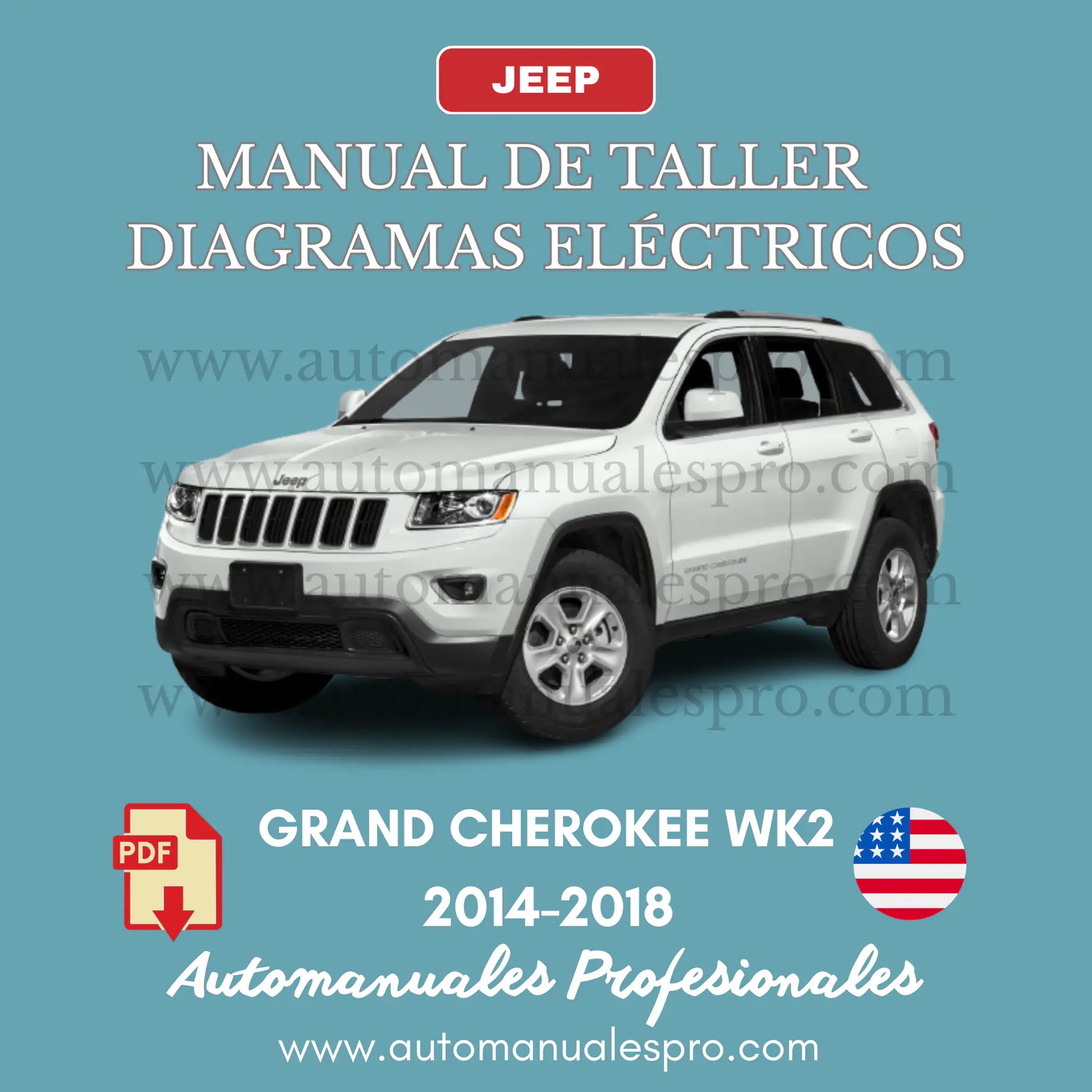 Manual técnico profesional Jeep Grand Cherokee WK2 para los años 2014 al 2018, con procesos de motor y mapas de conexiones eléctricas nítidas en formato PDF.