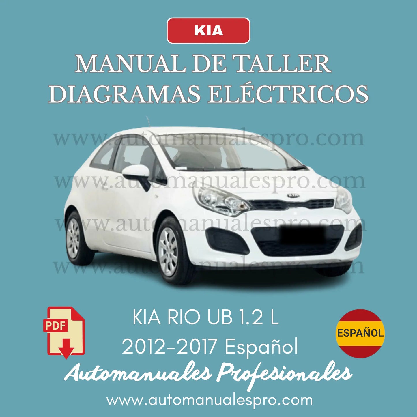 Manual de Taller y Diagramas Kia Rio UB (2012-2017) Español