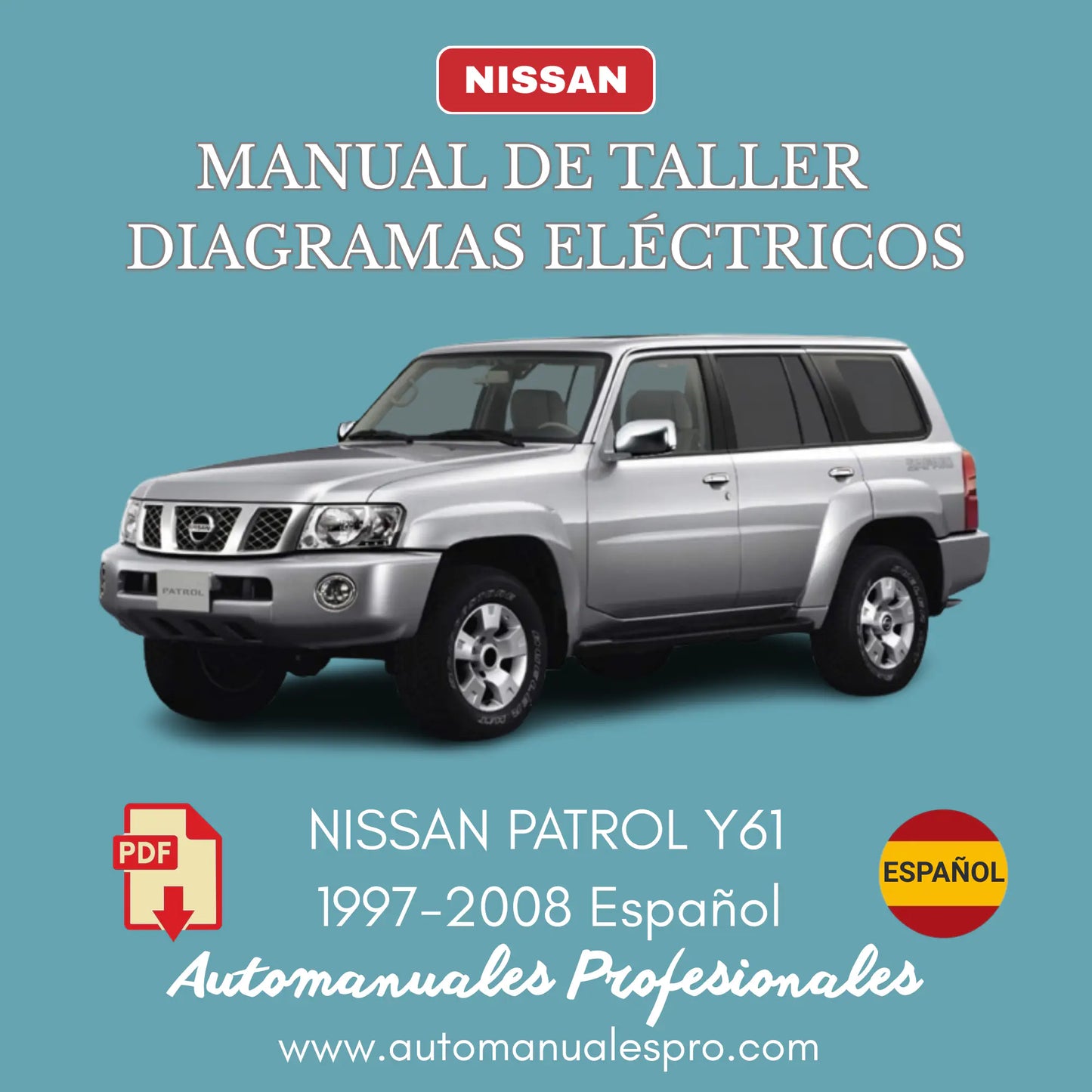 Manual de Taller y Diagramas Nissan Patrol GR Y61 1997-2008