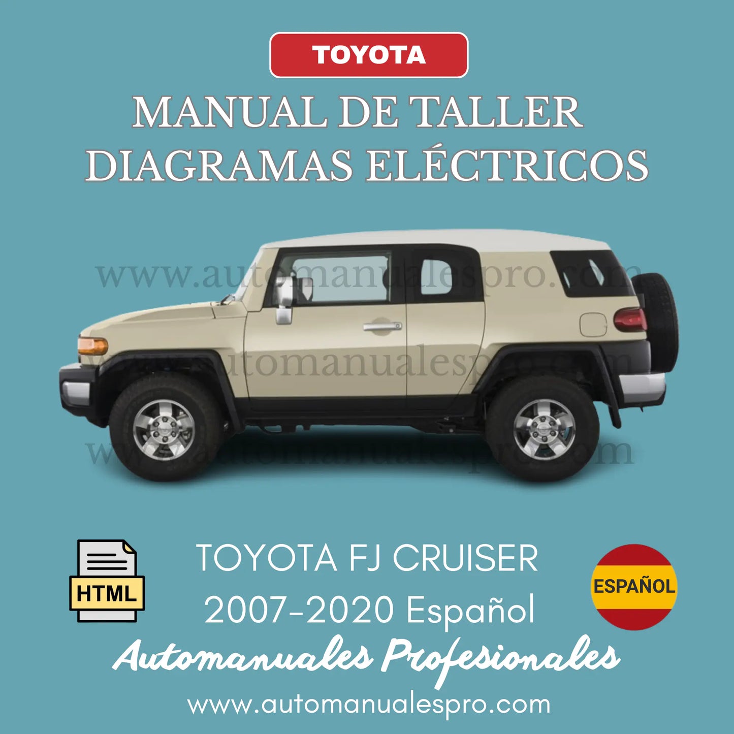 Manual Taller Diagramas Toyota FJ Cruiser 2007-2020 Español