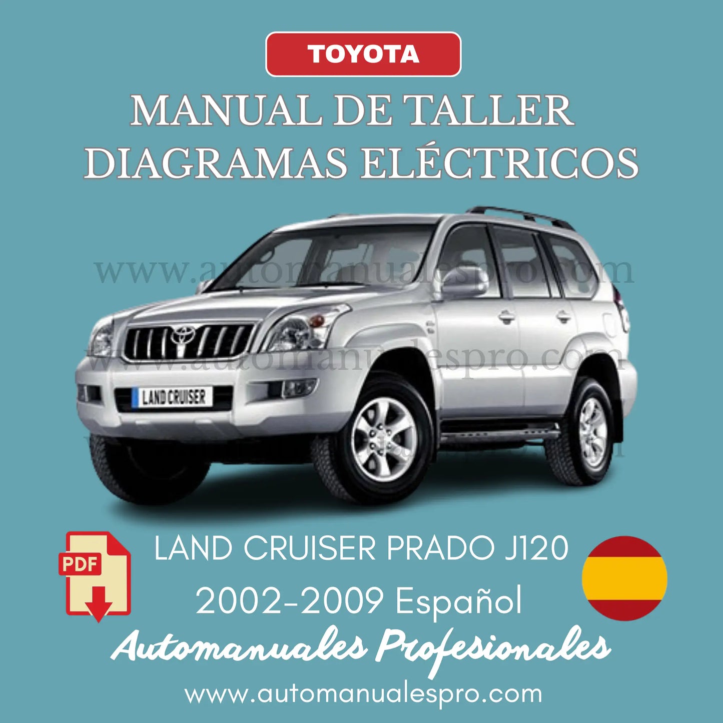 Manual Taller Toyota Land Cruiser Prado (2002-2009) Español
