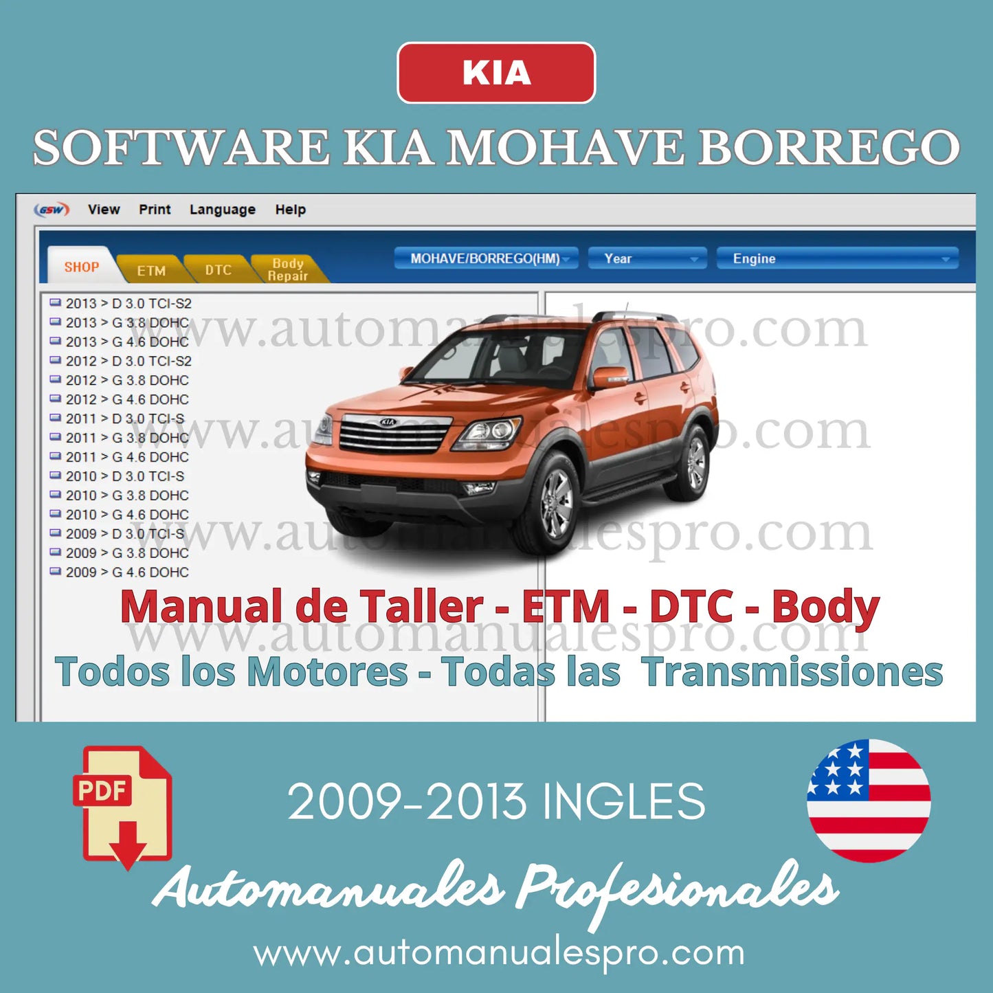 Software de manuales mecánicos KIA Mohave / Borrego (HM) desde 2009 hasta 2013. Desarrollado para dar soporte a cualquier motorización y sistema de transmisión instalado. Dispone de diagramas de circuitos eléctricos, módulos de diagnóstico de sistemas, resolución de códigos DTC y el correspondiente manual de taller para carrocería.
